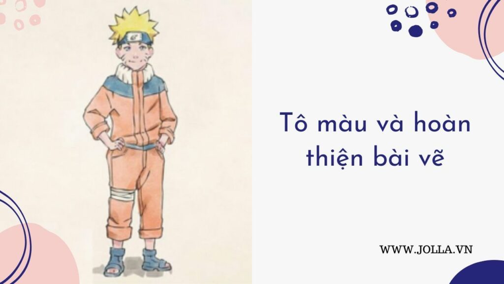 Làm thế nào để vẽ Naruto huyền thoại? 15 Tô màu và hoàn thiện bài vẽ