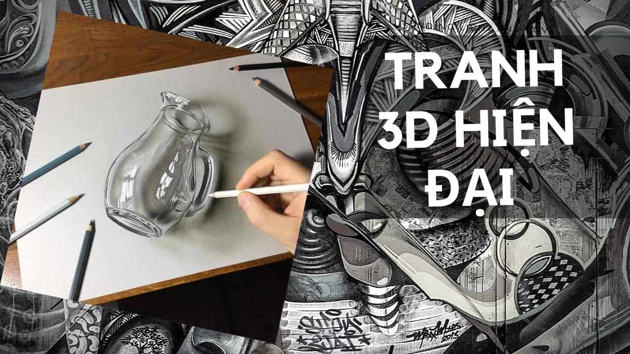 Vẽ Tranh 3D Đẹp Chân Thật Khó Tin Xem Ngay Kẻo Lỡ