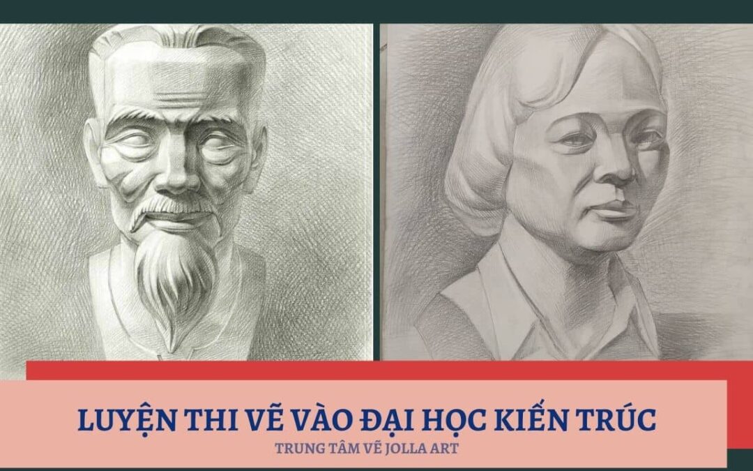 LUYỆN THI VẼ VÀO ĐẠI HOC KIẾN TRÚC