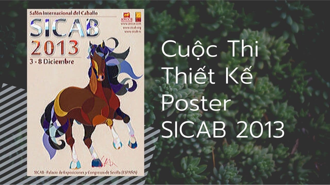 Cơ Hội Nhận € 3,000 Từ Cuộc Thi Thiết Kế Poster SICAB 2019 16 cuộc thi thiết kế poster 2013